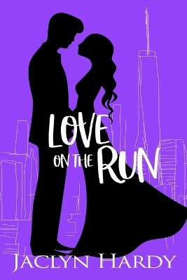 Cover of Love on the Run Series