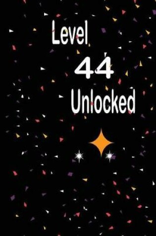 Cover of Level 44 unlocked