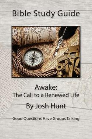 Cover of Bible Study Guide -- Awake; The Call to a Renewed Life