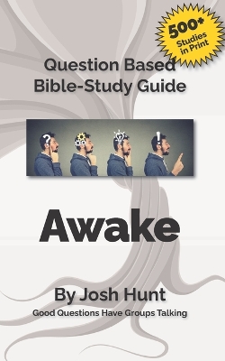 Cover of Bible Study Guide -- Awake; The Call to a Renewed Life