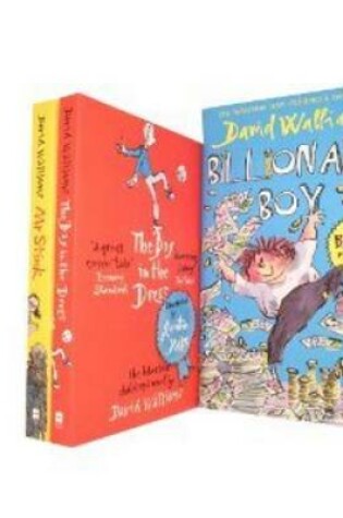 Cover of David Walliams Collection. The Boy in the Dress, Mr Stink & Billionaire Boy