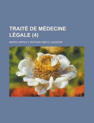 Book cover for Traite de Medecine Legale (4)