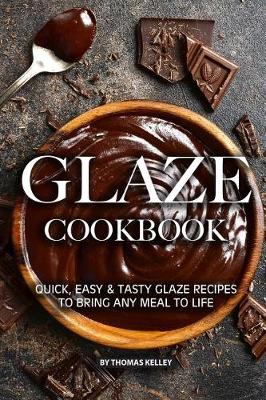 Book cover for Glaze Cookbook