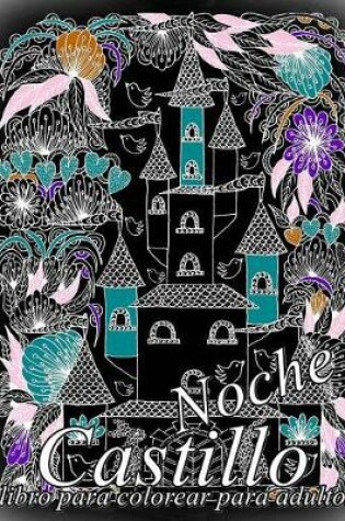 Cover of Castillo Noche