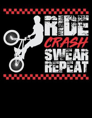 Book cover for Ride Crash Swear Repeat