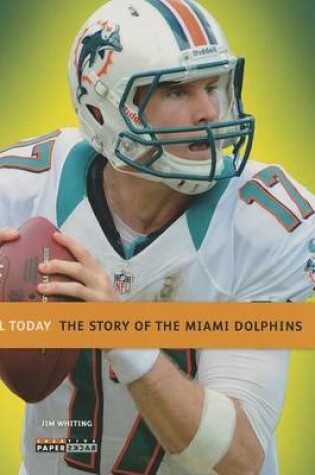 Cover of The Story of the Miami Dolphins