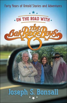 Book cover for On the Road with The Oak Ridge Boys