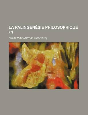 Book cover for La Palingenesie Philosophique (1)