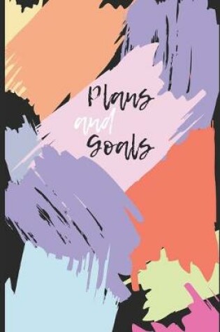 Cover of Plans and Goals