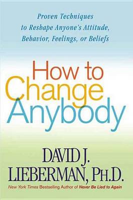 Book cover for How to Change Anybody