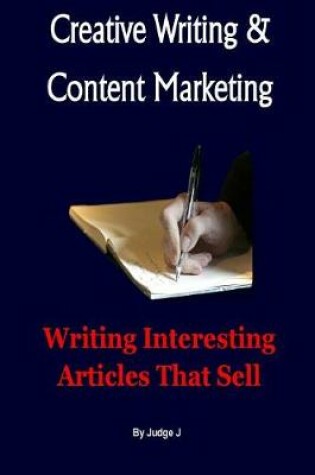 Cover of Creative Writing and Content Marketing