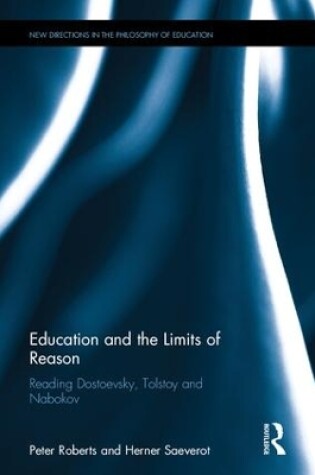 Cover of Education and the Limits of Reason