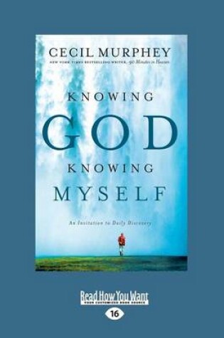 Cover of Knowing God, Knowing Myself