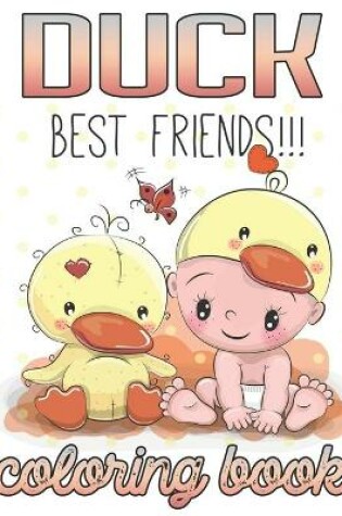 Cover of Duck Best Friends Coloring Book