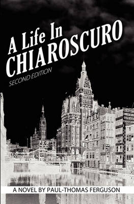 Book cover for A Life in Chiaroscuro, 2nd Edition