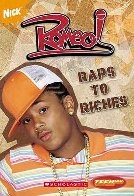 Book cover for Romeo! Raps to Riches