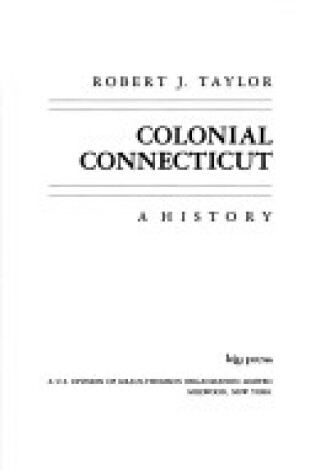 Cover of Colonial Connecticut - a History