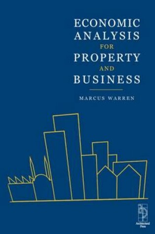 Cover of Economic Analysis for Property and Business