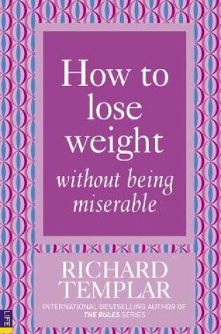 Cover of How to Lose Weight Without Being Miserable