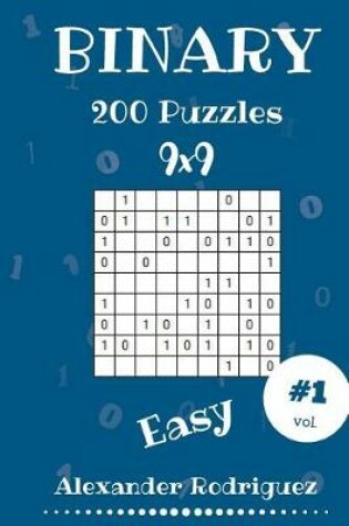 Cover of Binary Puzzles - Easy 200 vol. 1