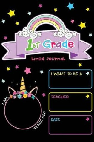 Cover of 1st Grade Lined Journal