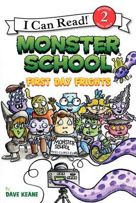 Book cover for Monster School: First Day Frights