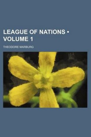 Cover of League of Nations (Volume 1)