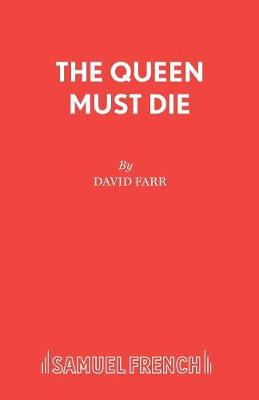 Book cover for The Queen Must Die