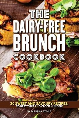 Book cover for The Dairy-Free Brunch Cookbook