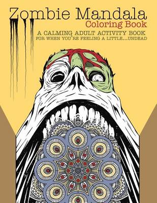 Book cover for Zombie Mandala Coloring Book