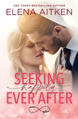 Book cover for Seeking Happily Ever After