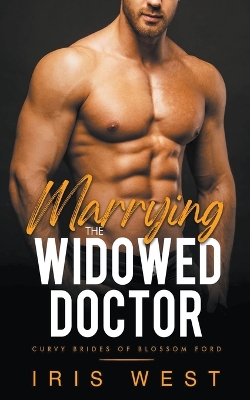 Book cover for Marrying The Widowed Doctor