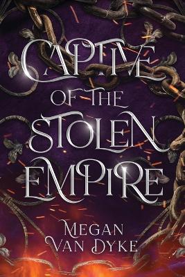 Book cover for Captive of the Stolen Empire