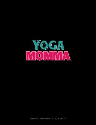 Cover of Yoga Momma