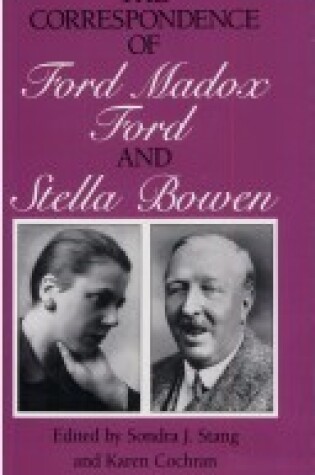 Cover of Correspondence of Ford Madox Ford and Stella Bowen