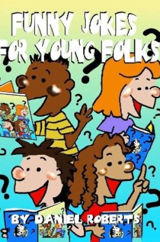 Cover of Funny Jokes for Young Folks