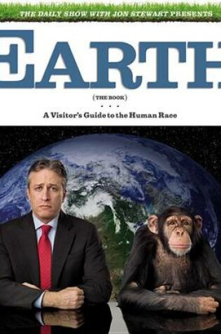 The Daily Show with Jon Stewart Presents Earth (the Book)