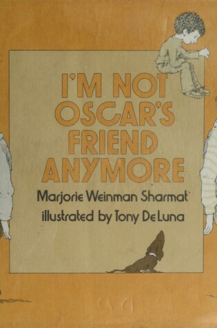 Cover of I'm Not Oscar's Friend Anymore