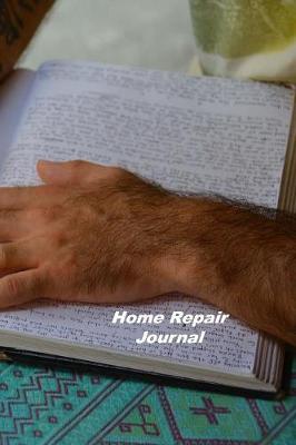 Book cover for Home Repair Journal
