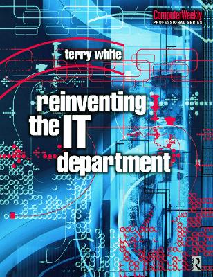 Cover of Reinventing the IT Department