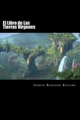 Cover of El Libro de Las Tierras Virgenes (Spanish Edition)(Special Edition)