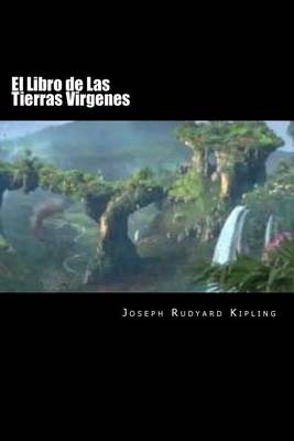 Book cover for El Libro de Las Tierras Virgenes (Spanish Edition)(Special Edition)