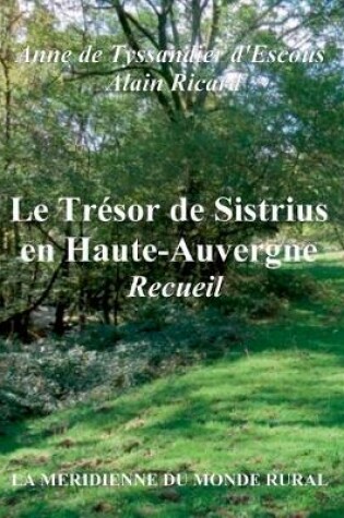 Cover of Le Trésor de Sistrius en Haute-Auvergne - Recueil