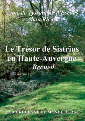 Book cover for Le Trésor de Sistrius en Haute-Auvergne - Recueil