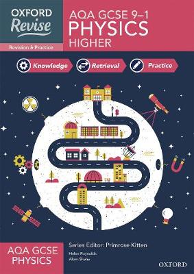 Book cover for Oxford Revise: AQA GCSE Physics Revision and Exam Practice