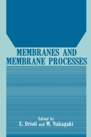 Cover of Membranes and Membrane Processes