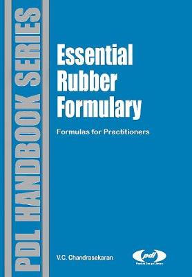 Cover of Essential Rubber Formulary: Formulas for Practitioners