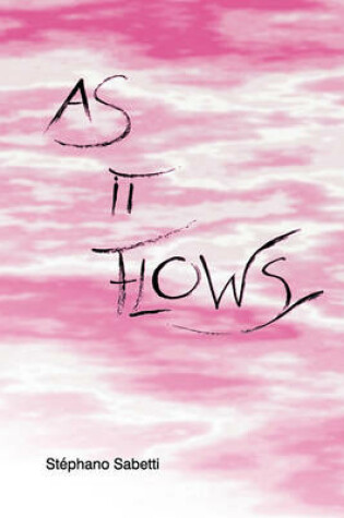 Cover of As It Flows