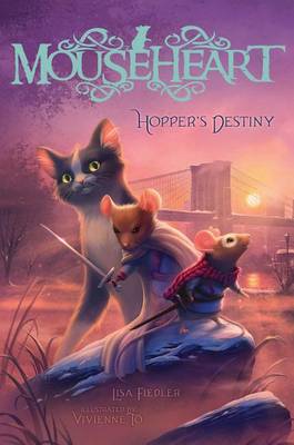 Book cover for Mouseheart #2: Hopper's Destiny