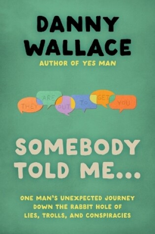 Cover of Somebody Told Me...